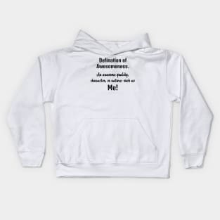 Awesomeness Kids Hoodie